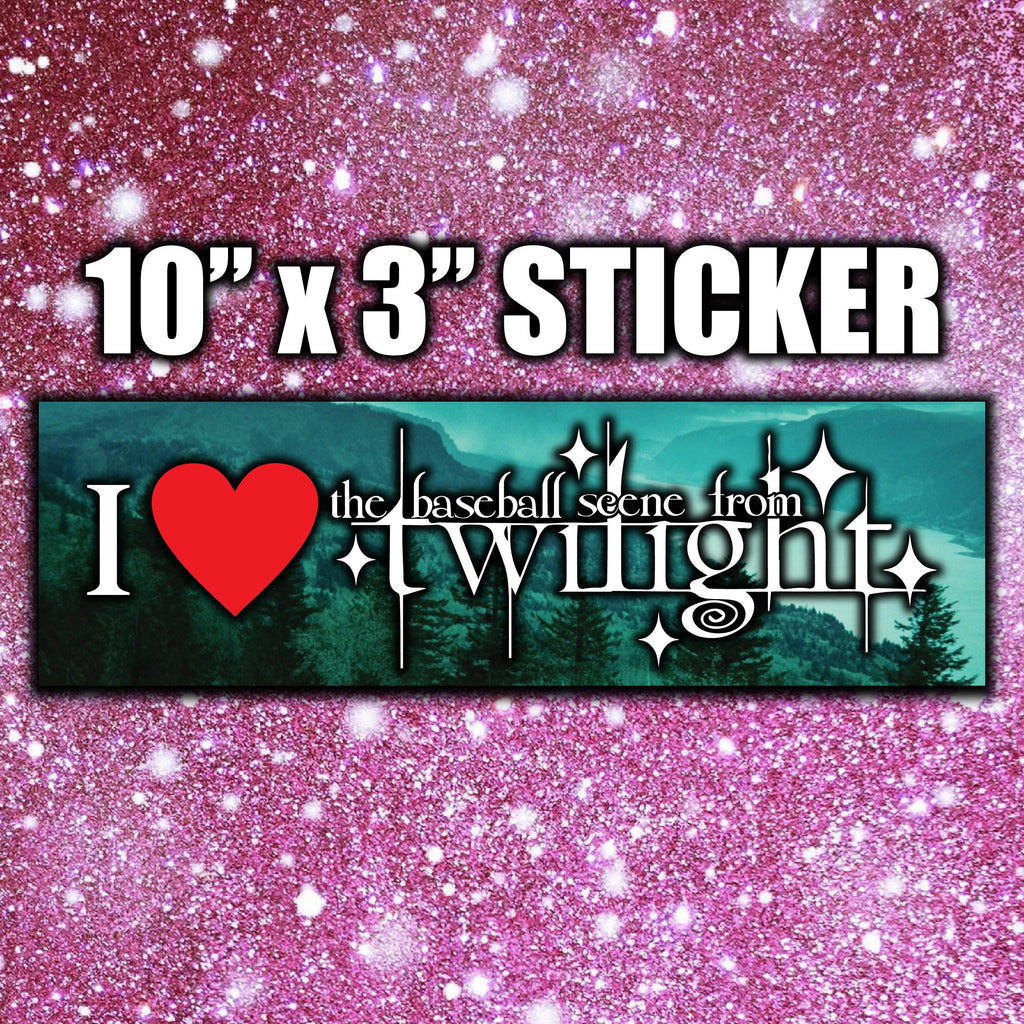 Sticker with 'I ❤️ the baseball scene from twilight' text on a pink glittery background.