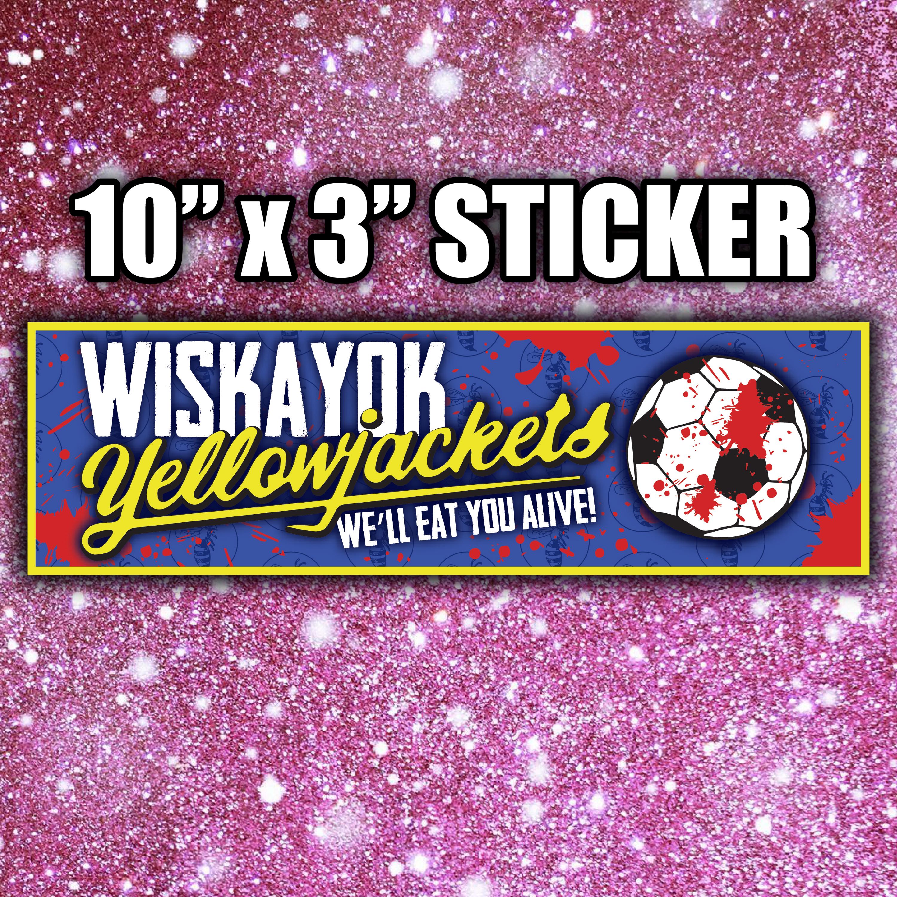 Sticker with 'Wiskayok Yellowjackets' text and soccer ball design on a pink glittery background.